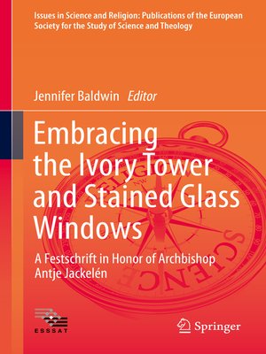 cover image of Embracing the Ivory Tower and Stained Glass Windows